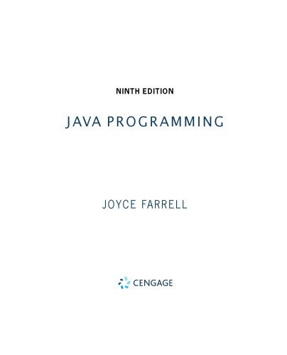 Java Programming [9th ed.] By Joyce Farrell